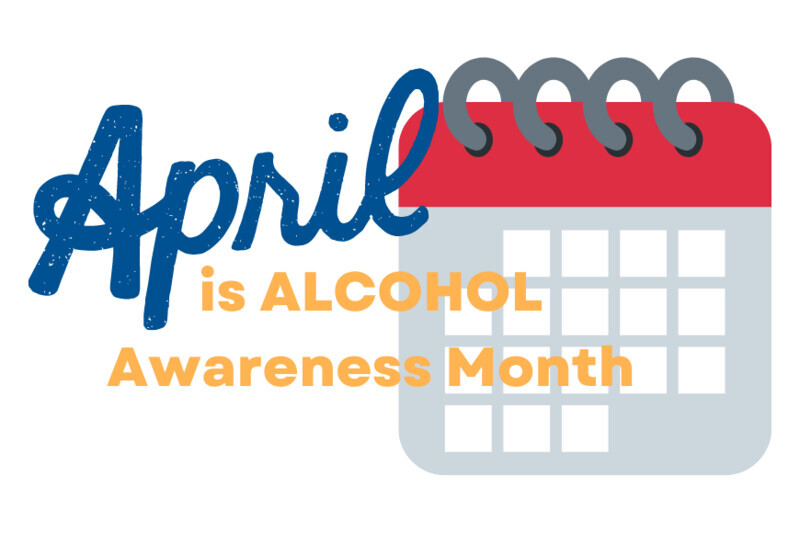 Let's Talk: Alcohol Awareness Month — United Way of Addison County